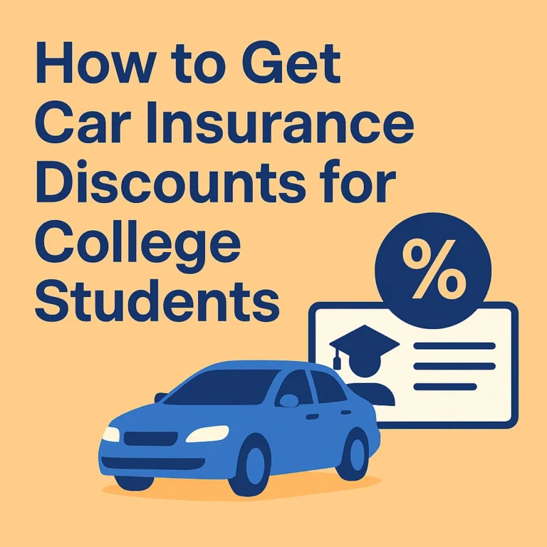 Illustration of a blue car, a student ID, and a percentage symbol with the title “How to Get Car Insurance Discounts for College Students”